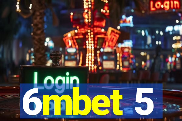 6mbet 5